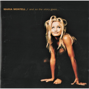 Maria Montell - And So The Story Goes (1996)