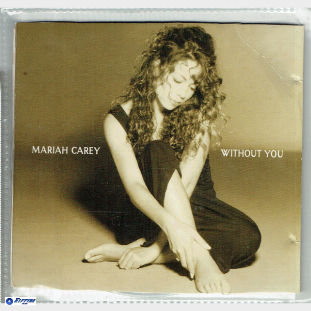 Mariah - Carey - Without You