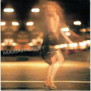 Mariah Carey - Someday (New 7'' Straight)