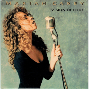 Mariah Carey - Vision Of Love (1990)