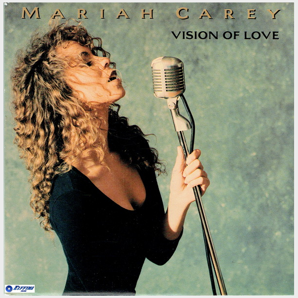 Mariah Carey - Vision Of Love (1990)