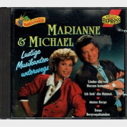 Marianne &amp; Michael - Lustige Musikanten Unterwegs
