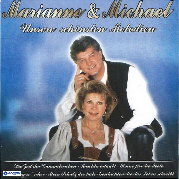 Marianne &amp; Michael - Unsere Sch&ouml;nsten Melodien (2002)