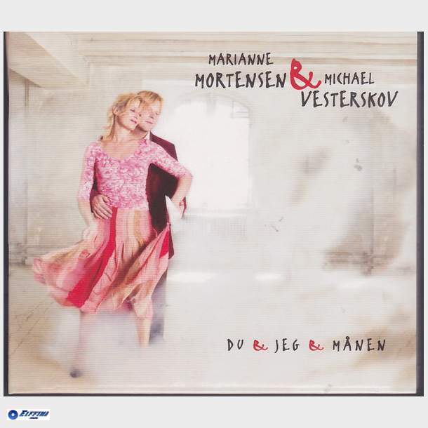 Marianne Mortensen &amp; Michael Vesterskov - Du &amp; Jeg &amp; Mnen (2006) (Digi)