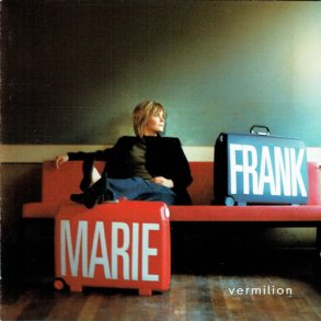 Marie Frank - Vermilion (2001)