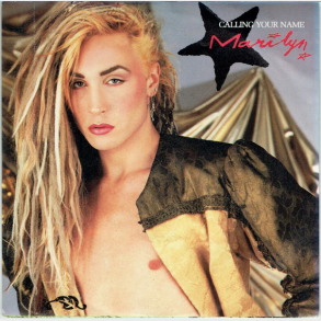 Marilyn - Calling Your Name (1983)