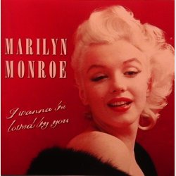 Marilyn Monroe - I Wanna Be Loved By You (2000)