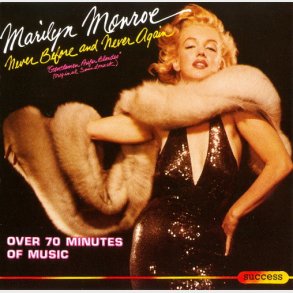 Marilyn Monroe - Never Before And Never Again (1993)