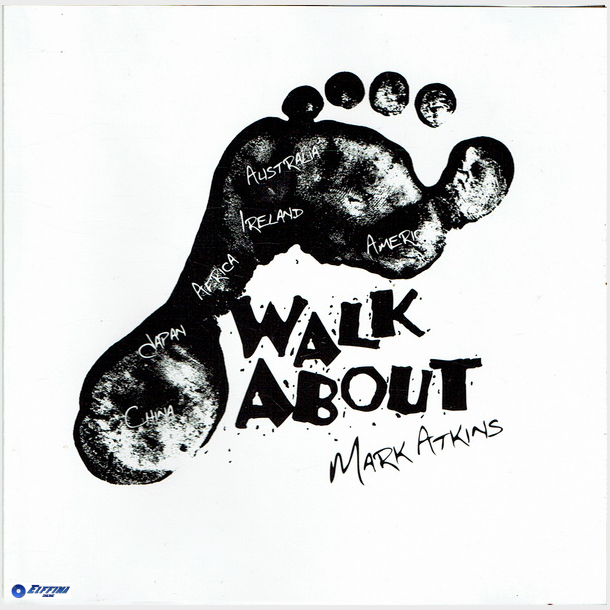 Mark Atkins - Walk About (2002)