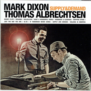Mark Dixon & Thomas Albrechtsen - Supply & Demand (2010)