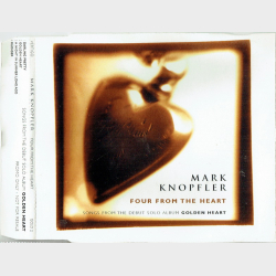 Mark Knopfler - Four From The Heart (1996) (HDCD) (Promo)