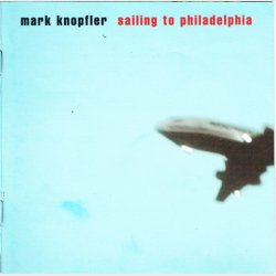 Mark Knopfler - Sailing To Philadelphia (2000) - NY