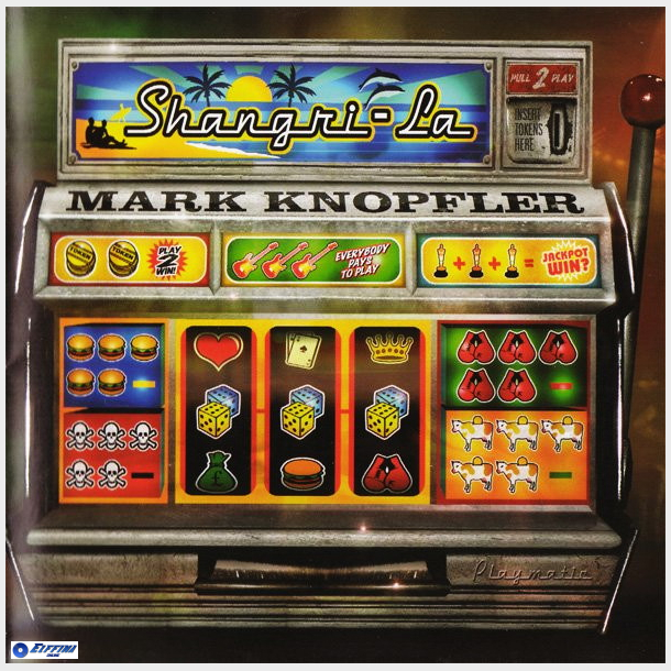 Mark Knopfler - Shangri-La (2004)