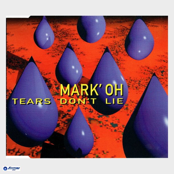 Mark 'Oh - Tears Don't Lie (1994)