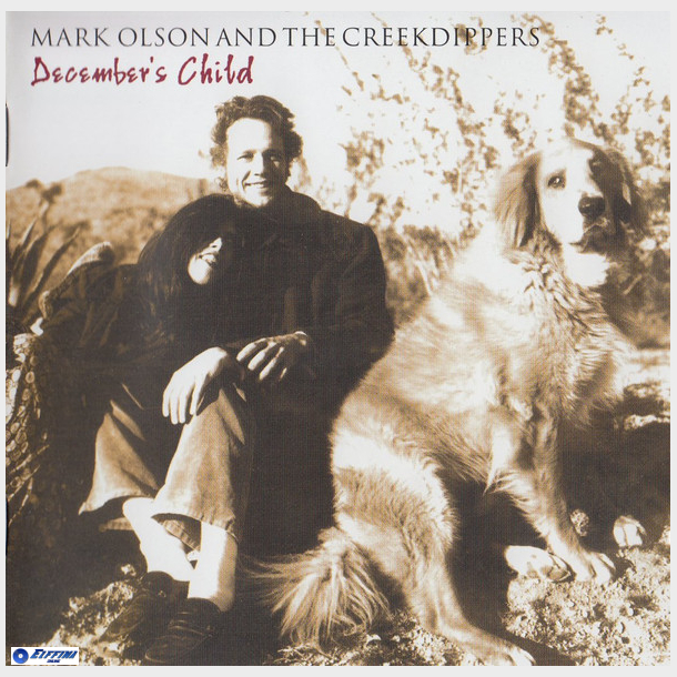 Mark Olson And The Creekdippers - December's Child (2002) - NY