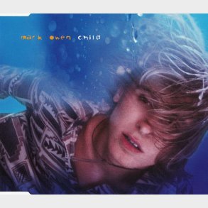 Mark Owen - Child (1996)