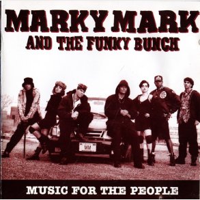 Marky Mark & The Funky Bunch - Music For The People (1991)