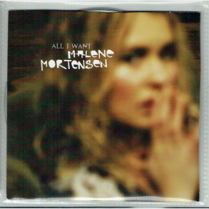 Marlene Mortensen - All I Want (2005) (Promo)