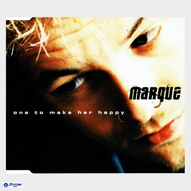 Marque - One To Make Her Happy (2000)