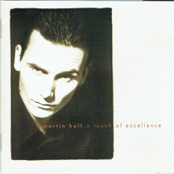 Martin Hall - A Touch Of Excellence (1993)