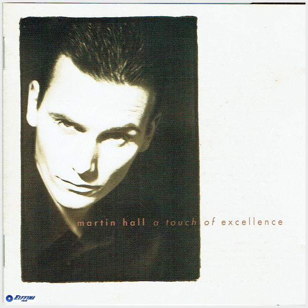 Martin Hall - A Touch Of Excellence (1993)