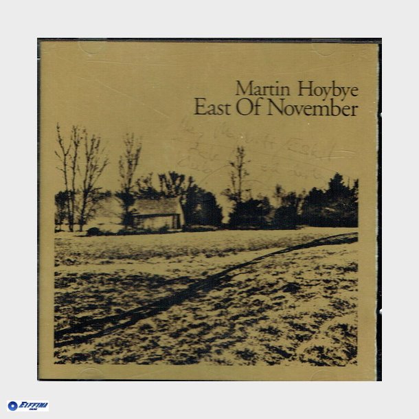 Martin Hoybye - East Of November (Kuglepen) (2002)