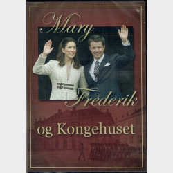 Mary &amp; Frederik Og Kongehuset (2004) - NY