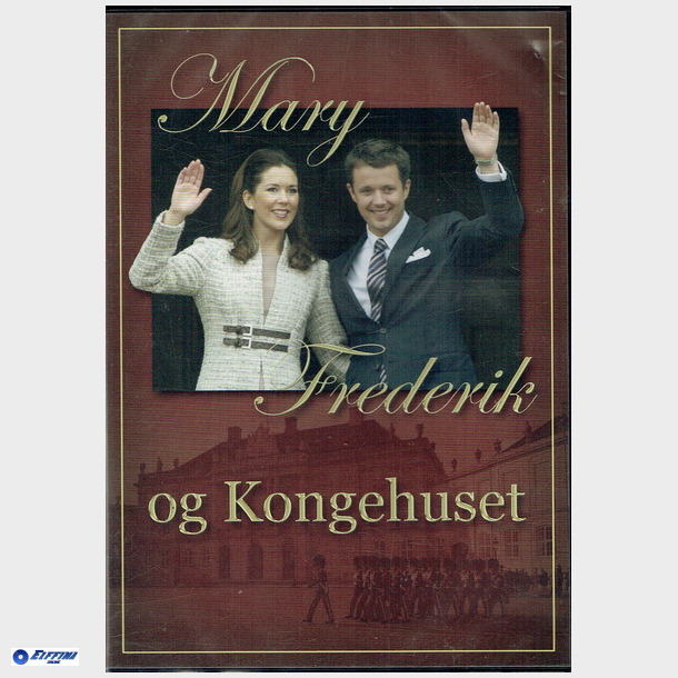 Mary &amp; Frederik Og Kongehuset (2004) - NY