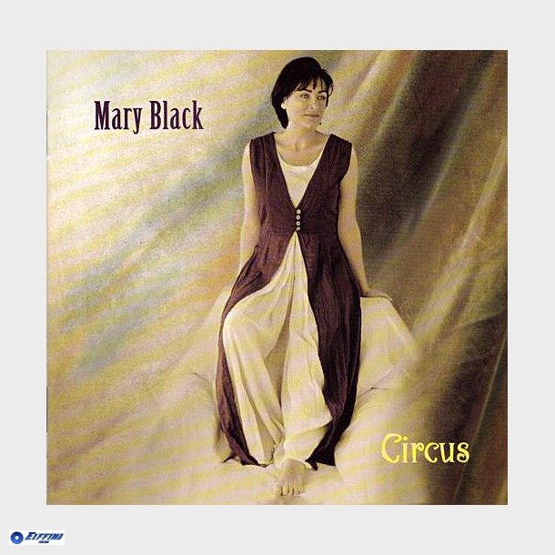 Mary Black - Circus (1995)