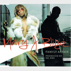 Mary J. Blige - Family Affair (2001)