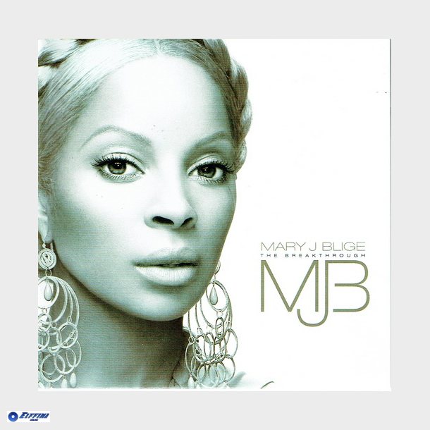 Mary J. Blige - The Breakthrough (2005) - NY