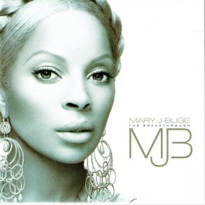 Mary J. Blige - The Breakthrough (2005)