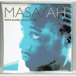 Masayah ft. Omar - Move Along (2002)