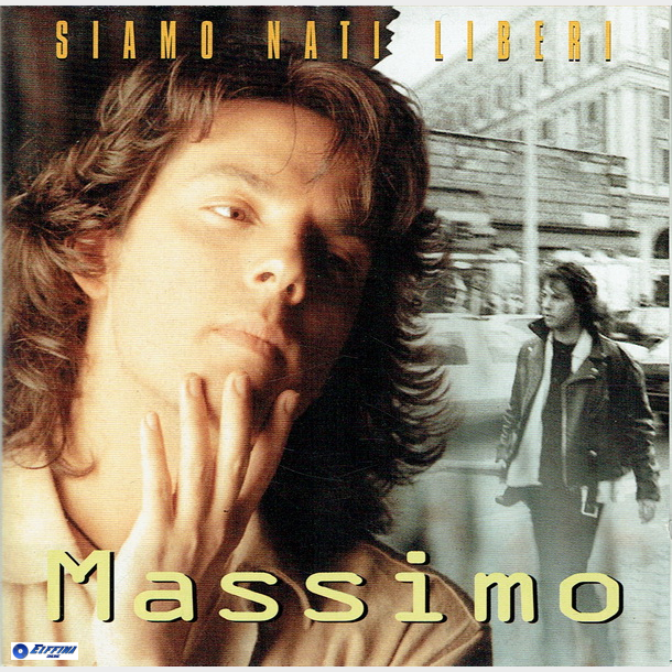 Massimo - Siamo Nati Liberi (1996)