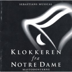 Mastodonterne - Klokkeren Fra Notre Dame (2002)