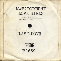 Matadorerne - Love Birds (1966)