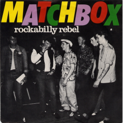 Matchbox - Rockabilly Rebel (1979)