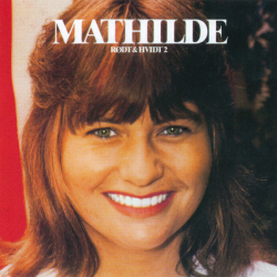 Mathilde - Rdt &amp; Hvidt 2 (1981)