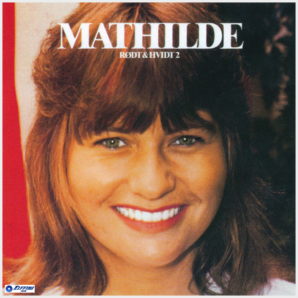 Mathilde - Rdt &amp; Hvidt 2 (1981)
