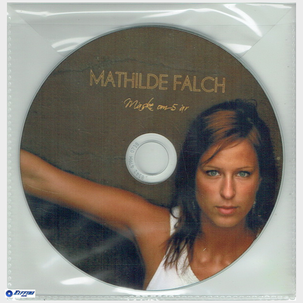 Mathilde Falch - Mske Om 5 r