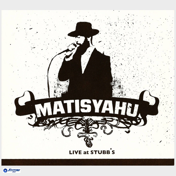 Matisyahu - Live At Stubb's (2005) (Digi)