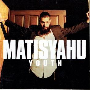 Matisyahu - Youth (2006)