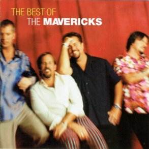 Mavericks, The - The Best Of The Mavericks (R�d Front) (1999)