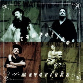 Mavericks, The - Trampoline (Umd 80456) (1998) HDCD