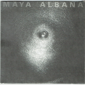 Maya Albana - Common Breed (1999)