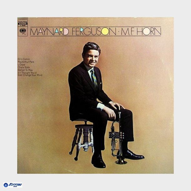 Maynard Ferguson - M.F. Horn (1970)