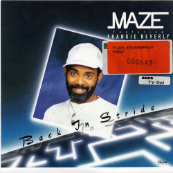 Maze ft Frankie Beverly - Back In Stride (1985)