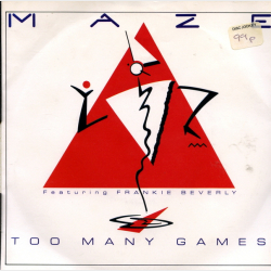 Maze ft Frankie Beverly - Too Many Games (1985)