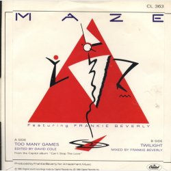 Maze ft Frankie Beverly - Too Many Games (1985)