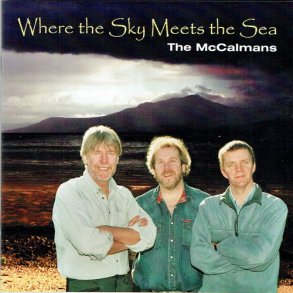 McCalmans - Where The Sky Meets The Sea (2002)